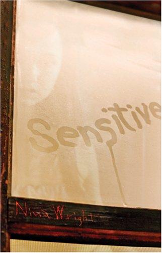 Sensitive