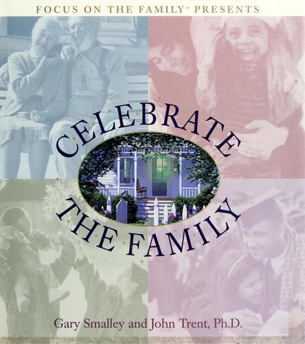 Celebrate The Family