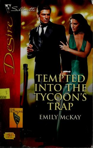 Tempted Into The Tycoon's Trap (Silhouette Desire)