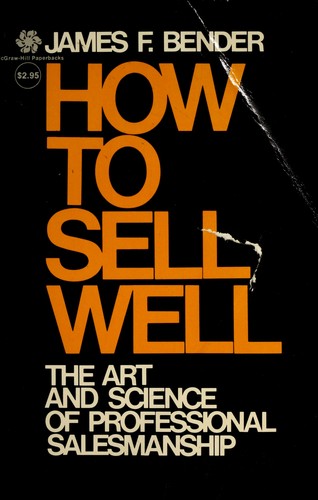 How To Sell Well