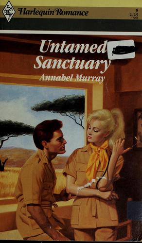 Untamed Sanctuary