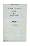 Social Welfare: politics and public policy