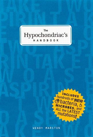 The Hypochondriac's Handbook