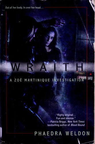 A Zoe Martinique Investigation 01 - Wraith