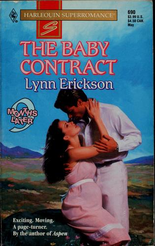 The Baby Contract : 9 Months Later