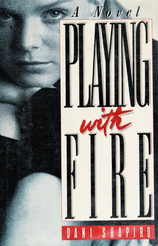 Playing With Fire