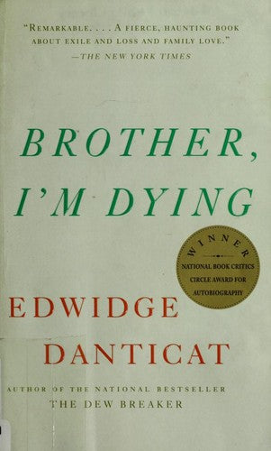 Brother, I'm Dying (Vintag Contemporaries)