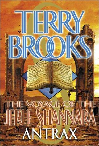 The Voyage Of The Jerle Shannara - Antrax