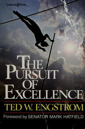 The Pursuit of Excellence