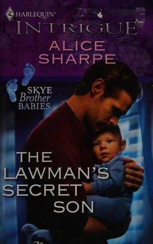 The Lawman's Secret Son (Harlequin Intrigue Series)