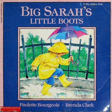 Big Sarah's Little Boots (A Blue Ribbon Book)