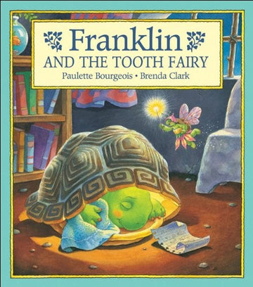 Franklin And The Tooth Fairy