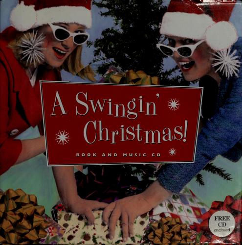 A Swingin' Christmas (No Music CD's Included)