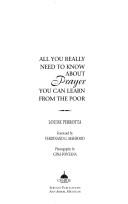 All You Really Need To Know About Prayer You Can Learn From The Poor