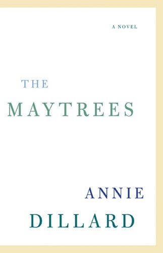 The Maytrees: A Novel