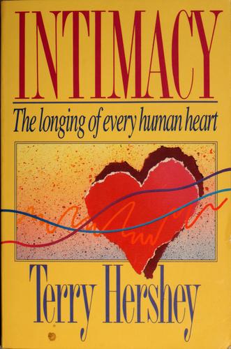 Intimacy: The Longing Of Every Human Heart