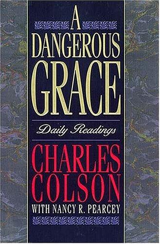 A Dangerous Grace: daily readings