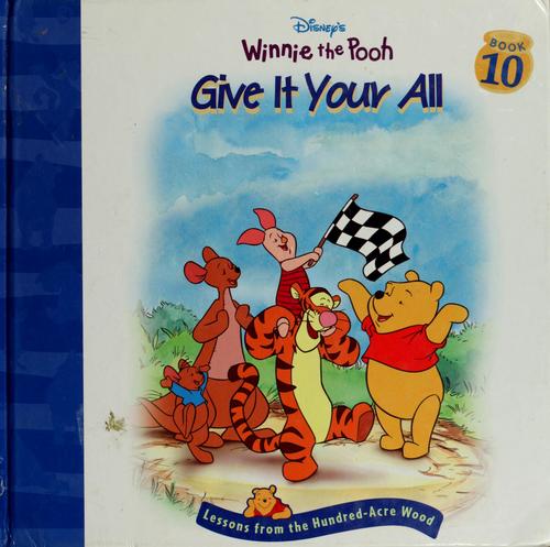 Give It Your All (Disney's Winnie The Pooh)