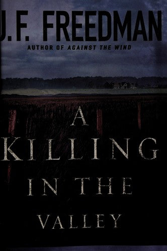 A Killing In The Valley