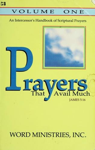 Prayers That Avail Much, Volume I: James 5:16