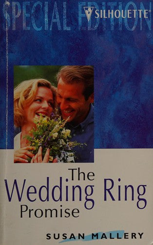 Wedding Ring Promise (Silhouette Special Edition , No 1190) (Special Edition , No 1190)
