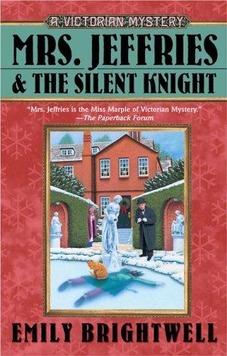 Mrs. Jeffries And The Silent Knight (Victorian Mysteries)