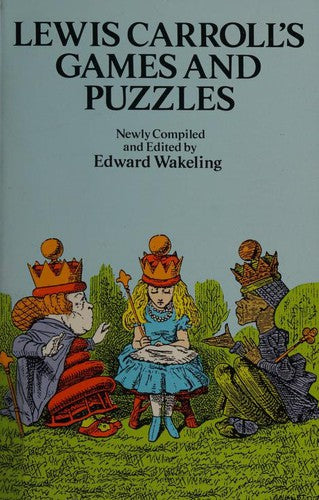 Lewis Carroll's Games And Puzzles