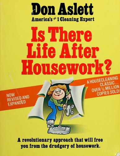 Is There Life After Housework?