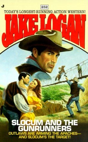 Slocum And The Gunrunners (Slocum Series #252)