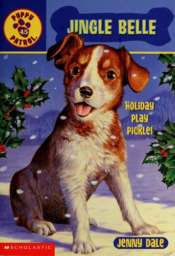 Jingle Belle (Puppy Patrol #45)