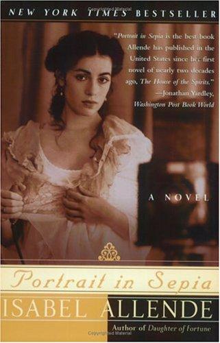 Portrait In Sepia: A Novel