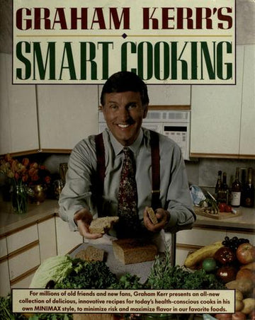 Graham Kerr's Smart Cooking