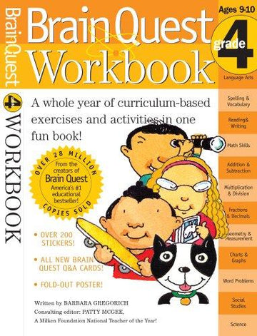 Brain Quest Grade 4 Workbook [with Over 150 Stickers And Mini-Card Deck And Fold-Out '7 Continents, 1 World' Poster]