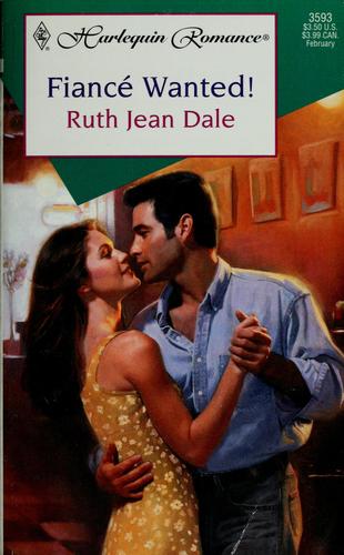 Fiance Wanted (Harlequin Romance, No 3593)