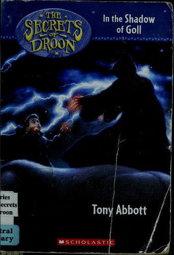 In The Shadow Of Goll (Secrets Of Droon, #28)