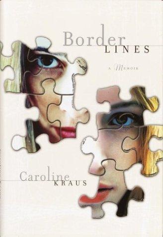 Borderlines: A Memoir