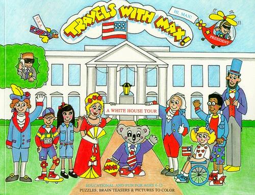 Travels with MAX to the White House