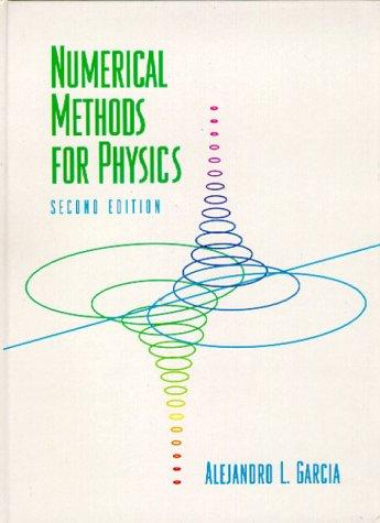 Numerical Methods for Physics