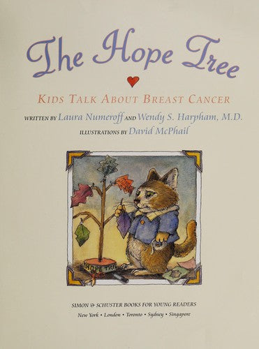 The Hope Tree: Kids Talk About Breast Cancer