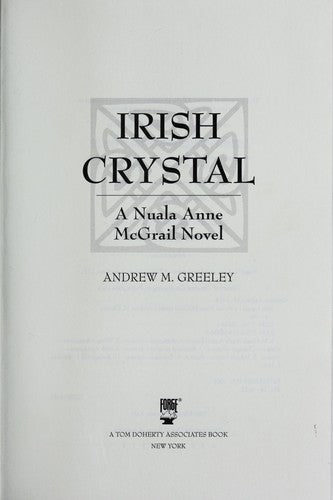 Irish Crystal: A Nuala Anne Mcgrail Novel