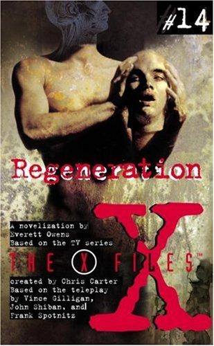 X Files Ya #14 Regeneration (X-Files (Harpercollins Age 12-Up))
