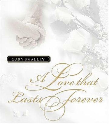 A Love That Lasts Forever