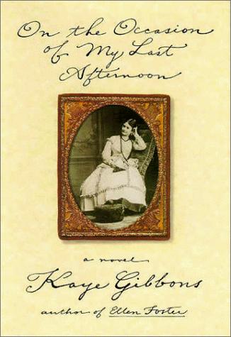 On The Occasion Of My Last Afternoon (without dust jacket)