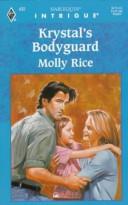 Krystal's Bodyguard (Harlequin Intrigue, No 432)