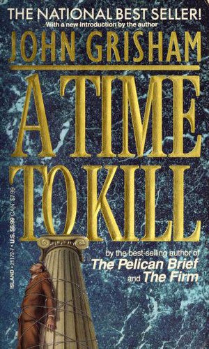A Time To Kill