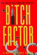 Bitch Factor