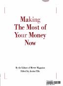 Money: Making The Most Of Your Money Now