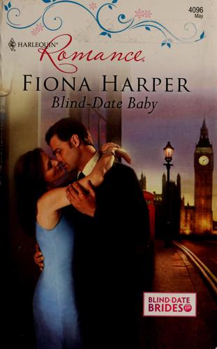 Blind-Date Baby (Harlequin Romance)