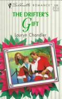 The Drifter's Gift (Silhouette Romance, No 1268)