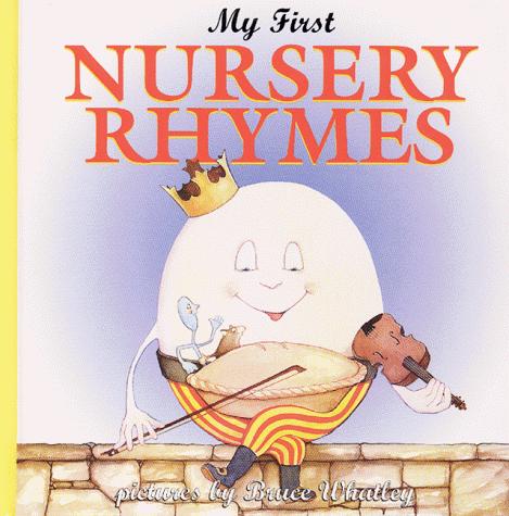My First Nursery Rhymes (Harper Growing Tree)
